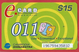 KH.- CAMBODJA. CAMBODIA. SHINAWATRA. E. CARD PREPAID. TELEPHONE CARD $15. USED. 011 EASY. ECONOMICAL. EXCEPTIONAL - Camboya