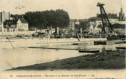 Chalon Sur Saône * La Saône Et Les Chantiers Du Petit Creusot * Bateau Guerre Torpilleur - Chalon Sur Saone