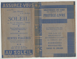 Protège Livre Publicitaire Illustré. Assurance Soleil, 44 Rue De Châteaudun, Paris Et Publicité Bibliothèques Des Gares - Bank & Versicherung