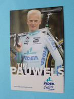 GEERT WELLENS ( FIDEA ) > ( Zie / Voir Photo ) Publi Kaart ! - Cyclisme
