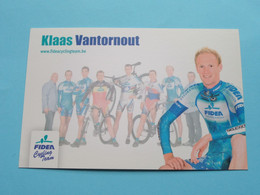 KLAAS VANTORNOUT ( FIDEA ) > ( Zie / Voir Photo ) Publi Kaart ! - Cyclisme