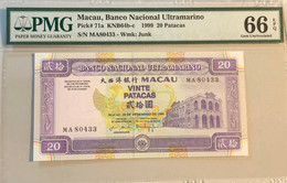 1999 BANCO NACIONAL ULTRAMARINO BNU 20 PATACAS PICK#71a PMG66EPQ, MA PREFIX - SPECIAL ISSUE NORMAL WTH 6 NUMBERS. - Macao