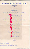 16- ANGOULEME- MENU GRAND HOTEL DE FRANCE- BANQUET DOCTEURS SNCF-CHEMIN FER 1961 -CHATEAU FOURCAS HOSTEIN 1955- - Menus