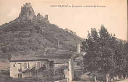 07 - Rochemaure - Remparts - Ruines Du Château - Rochemaure