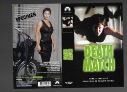 "DEATH MATCH" -Jaquette Originale SPECIMEN Vhs Secam PARAMOUNT -un Film De CRAIG BAXLEY - Action, Adventure