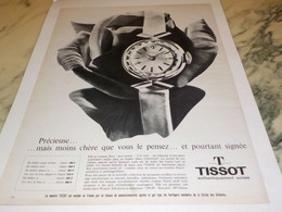 ANCIENNE PUBLICITE PRECIEUSE MAIS MOIN CHERE  MONTRE TISSOT  1963 - Autres & Non Classés