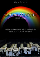 Generi Musicali Del XX Secolo - Cinéma Et Musique