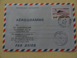 VOL COMMEMORATIF 10° ANNIVERSAIRE DU PREMIER VOL  DU CONCORDE PLI TRANSPORTE SUR PARIS/CARACAS LE 02/03/79 - Concorde