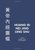 Huang Di Nei Jing Ling Shu - Medicina, Psicologia