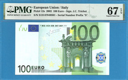 100 EURO ITALY TRICHET S-J015 PMG 67 (D050) - 100 Euro