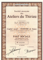 Ateliers Du Thiriau - Part Sociale - Bois D'Haine 1970 - Belge - Otros & Sin Clasificación
