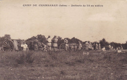 CAMP DE CHAMBARAN - Batterie De 75 En Action - Viriville