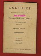 1 Plaquette  Annuaire TSF Amateurs Emetteurs Stations Ondes Courtes 1re édition 1949 ( Poids 180 Gr) - Libri & Schemi