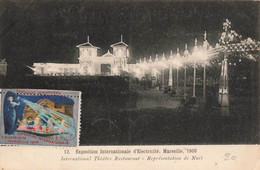 France (13 Marseille) - Exposition Internationale D'Electricité 1908 - Théâtre Restaurant, Représentation De Nuit - Exposition D'Electricité Et Autres