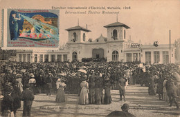 France (13 Marseille) - Exposition Internationale D'Electricité 1908 - International Théâtre Restaurant - Weltausstellung Elektrizität 1908 U.a.