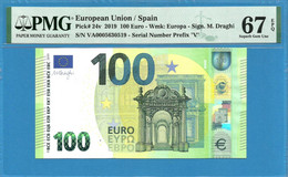 100 EURO SPAIN DRAGHI  VA000-V001 PMG 67 (D083) - 100 Euro