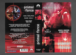 "PRIMAL FORCE" -Jaquette Originale SPECIMEN Vhs Secam PARAMOUNT -un Film De NELSON McCORMICK - Action, Aventure