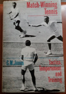 C1   TENNIS Clarence M. JONES Match Winning TENNIS Tactics Temperament Training Livre En ANGAIS - 1950-Now