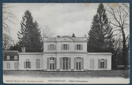 FONTAINEBLEAU -   Hôtel Pompadour - Fontainebleau