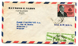 1962 Airmail Cover RAYMOND E. NAZON To Belgium  - See Scan For Stamp (s) And Cancellation   H On 2 Special Stamps - Haïti