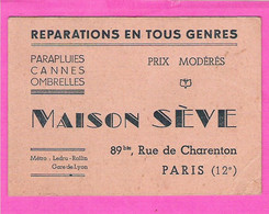 Carte Commerciale MAison Sève Réparations De Parapluies Cannes Et Ombrelles à Paris Rue De Charenton - Visitekaartjes