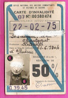 Carte Invalidité Anciens Combattants Guerre 39-45 Réduction SNCF 50% - Other