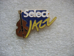 Pin's Select JAZZ. Violon (D'autres Instruments Sous Select Jazz) - Music