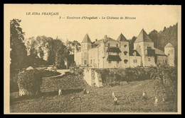 Environs D'ORGELET - Le Château De Mérona - Animée - Imp. CATALA - Orgelet