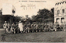 Cpa Saigon Tirailleurs Annamites - Viêt-Nam