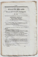 Bulletin Des Lois 59 1848 Nombre De Conseillers D'arrondissement Que Chaque Canton Doit élire/Saint-Brieuc/Canal Briare - Decreti & Leggi