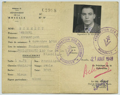 2 Cartes De La Fédération Des Insoumis. Caserne Féraudy, Metz, Moselle, 1948. Faulquemont + Cotisations 1953-54. - Historical Documents