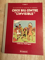 Bande Dessinée - Les Aventures De Chick Bill En Arizona - Chick Bill Contre "L'Invisible" (1983) - Chick Bill