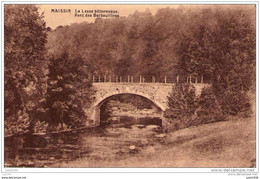 MAISSIN ..-- MILITARIA . Bataille En 1914 . Lesse Pittoresque . Pont Des BARBOUILLONS . - Paliseul