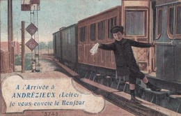 A L ARRIVEE A ANDREZIEUX              JE VOUS ENVOIE LE BONJOUR - Andrézieux-Bouthéon