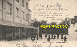 WESEMBEEK - Institut Des Religieuses De N.D. Des VII Douleurs - Carte Circulé - Wezembeek-Oppem