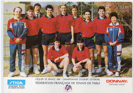 L' Equipe De France 1990 - Championnats D' Europe Göteborg  - Belle Flammme De GANGES    (122196) - Tafeltennis