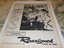 ANCIENNE PUBLICITE EMILE ALLAIS ET ROSSIGNOL C EST LE SKI 1962 - Invierno