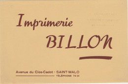 Buvard Imprimerie BILLON SAINT MALO Avenue Du Clos Cadot SAINT MALO - Papeterie