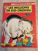 Bande Dessinée - Les Aventures De Chick Bill - Les Millions De Kid Ordinn (1977) - Chick Bill