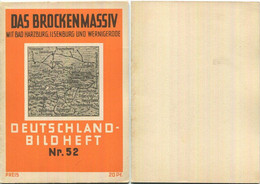 Nr. 52 Deutschland-Bildheft - Das Brockenmassiv - Bad Harzburg - Ilsenburg Und Wernigerode - Andere & Zonder Classificatie