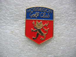 Pin's Emblème Du Golf Club HOSSEGOR à Soorts-Hossegor (Dépt 40) - Golf