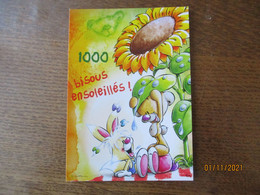 MILLE BISOUS ENSOLEILLES !  CARTE POSTALE 62 - Diddl