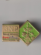 PIN'S - BNP -- BANQUE OFFICIELLE -- EURO DISNEY - Disney