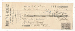 Lettre De Change , Mandat , 1900,  PANTIN , Seine , Mme Vve E. GRISONNET, Timbrée, 2 Scans, Frais Fr 1.75 E - Cambiali