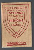 (busam)DICTIONNAIRE ETYMOLOGIQUE DES NOMS DE FAMILLE ET PRENOMS DE FRANCE EDITIONS LAROUSSE - Dizionari