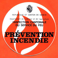 Autocollant Sticker Prévention Incendie - République Et Canton De Genève - Aufkleber