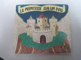 LA PRINCESSE SUR UN POIS  Mini Livre HACHETTE - Hachette