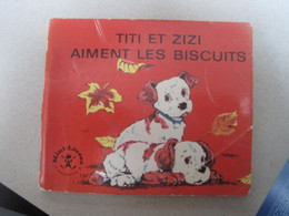 TITI ET ZIZI AIMENT LES BISCUITS  Mini Livre HACHETTE - Hachette