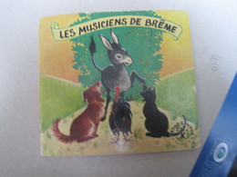 LES MUSICIENS DE BREME  Mini Livre HACHETTE - Hachette