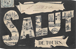 Tours       37         Divers Fantaisie:  Salut De Tours      (voir Scan) - Tours